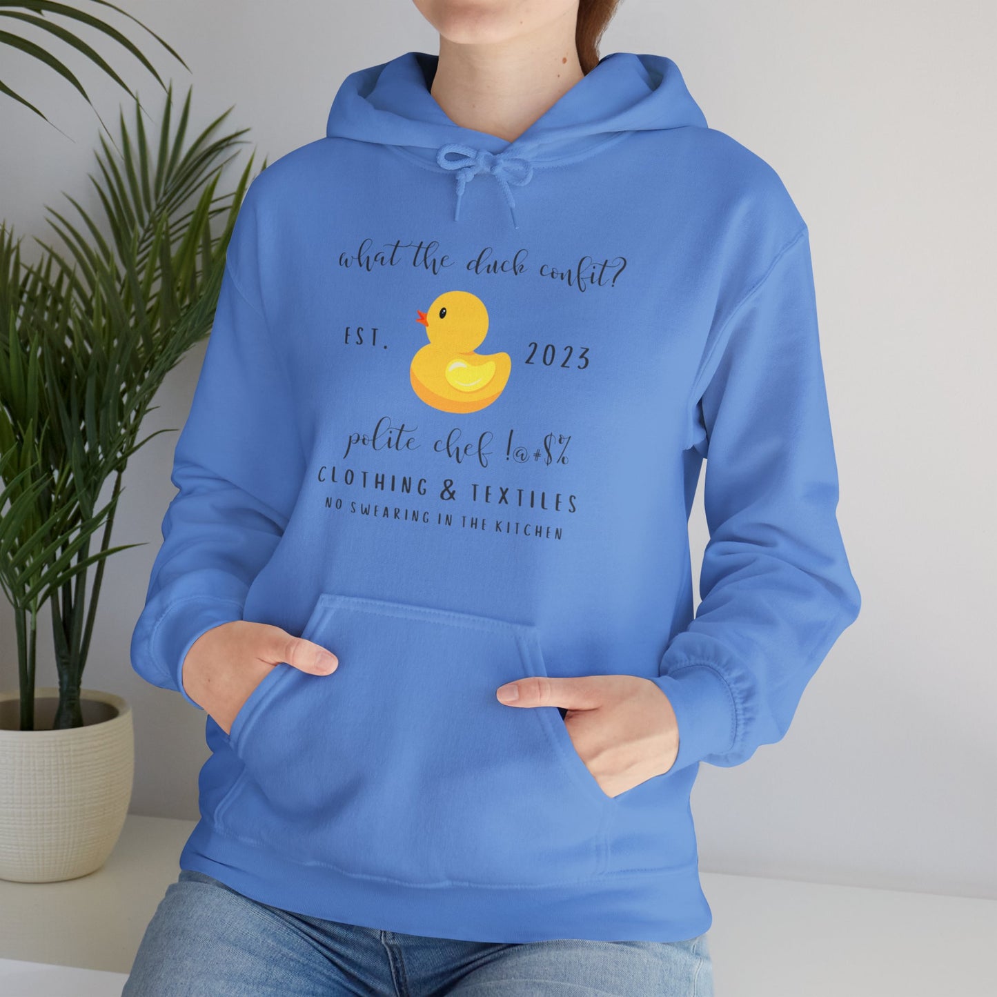 What the Duck Confit Hoodie