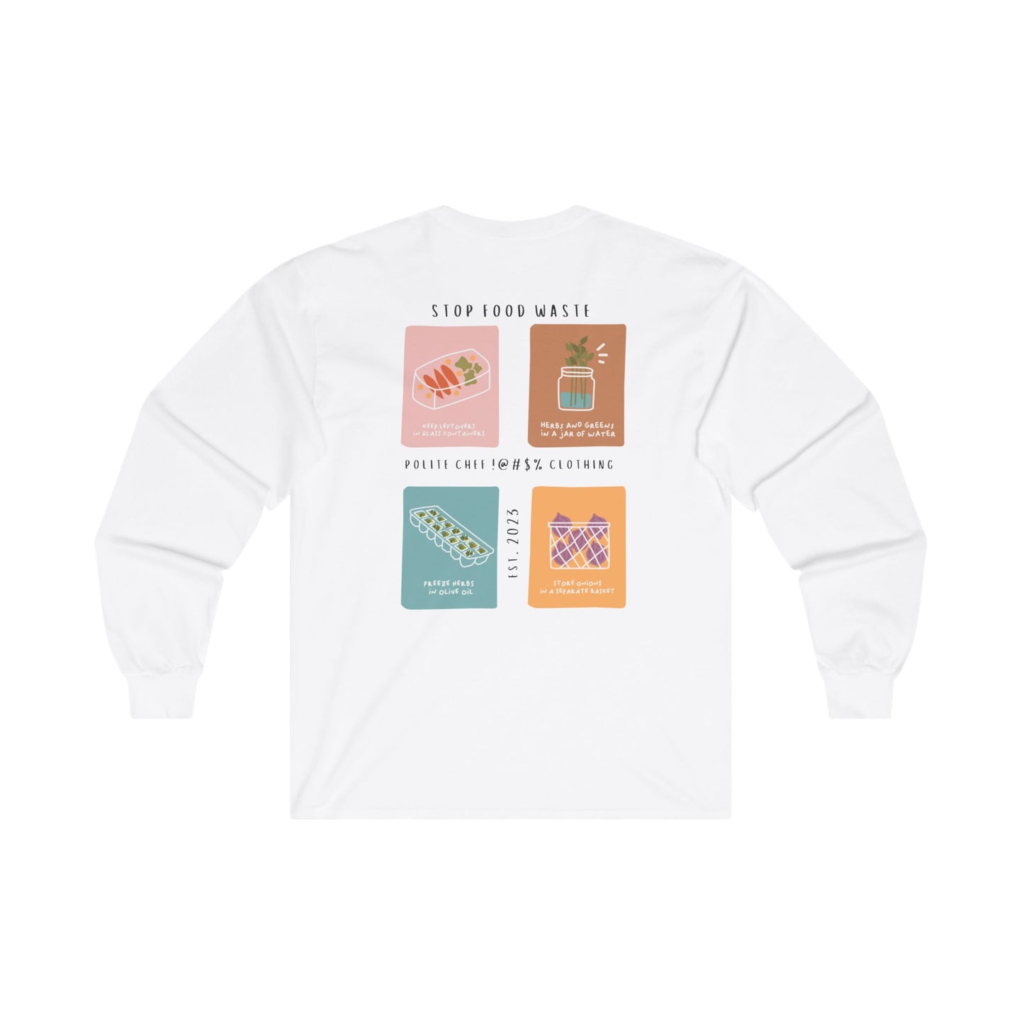 Stop Food Waste Long Sleeve Tee
