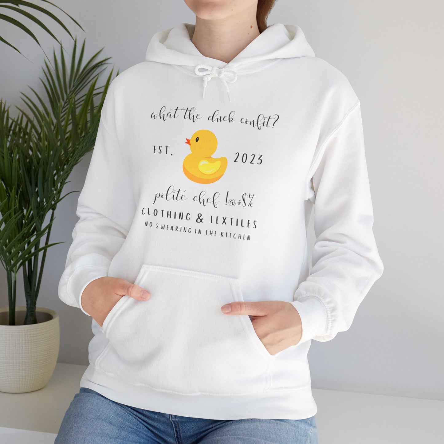 What the Duck Confit Hoodie