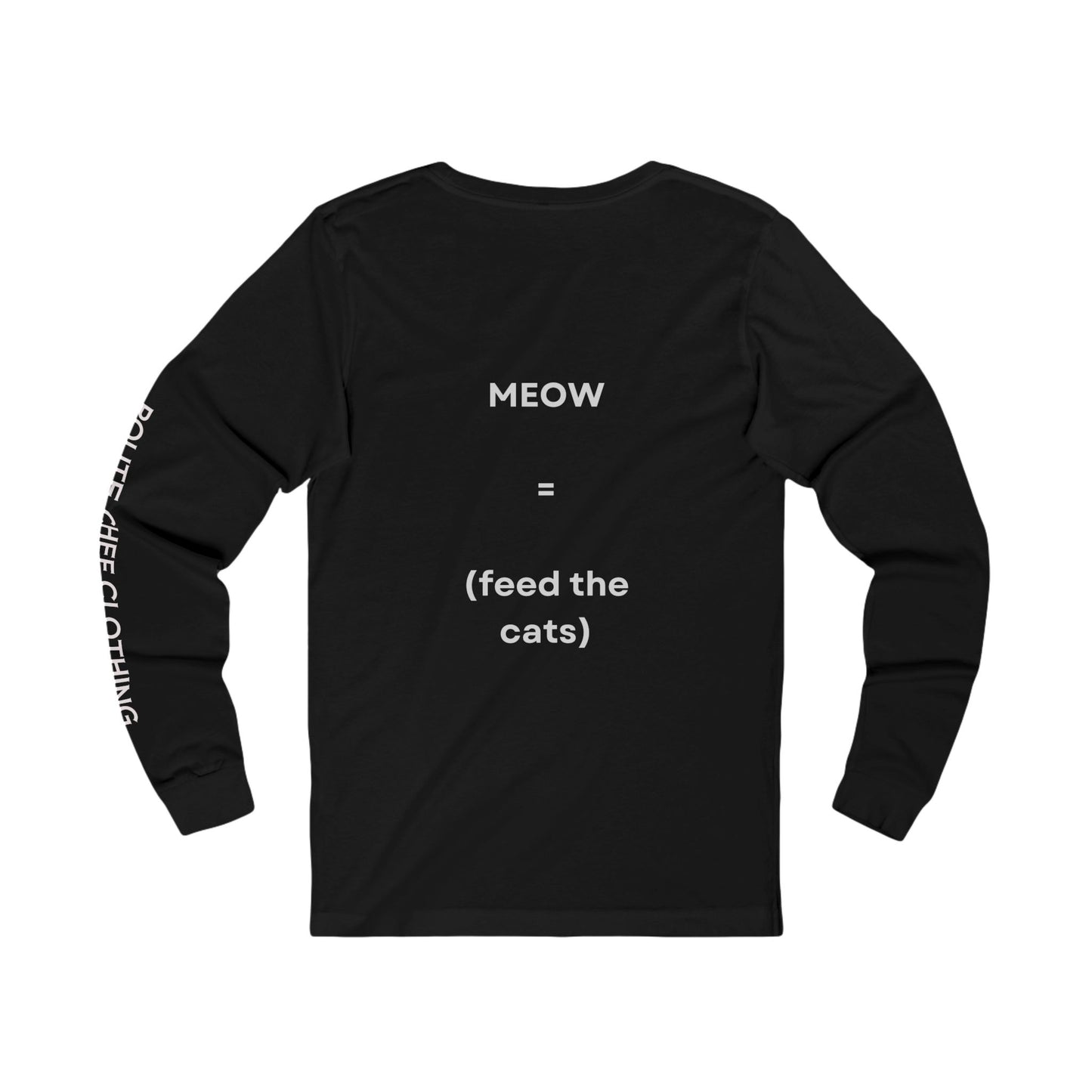 Stay Calm and Gouda On Cat Lover Long Sleeve Tee