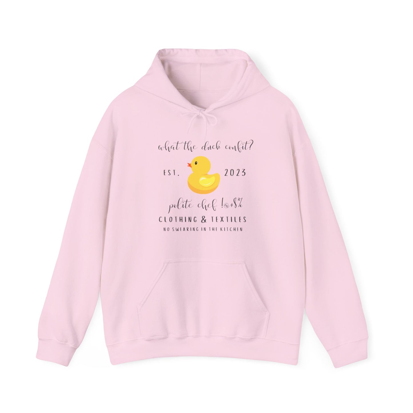 What the Duck Confit Hoodie