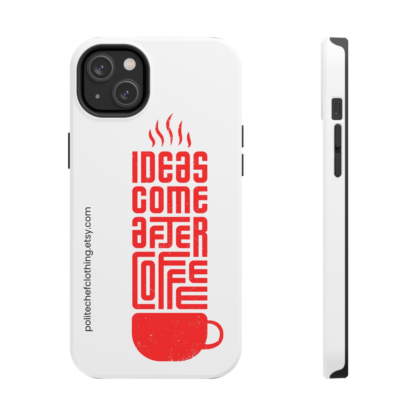 Ideas After Coffee iPhone Hard Case