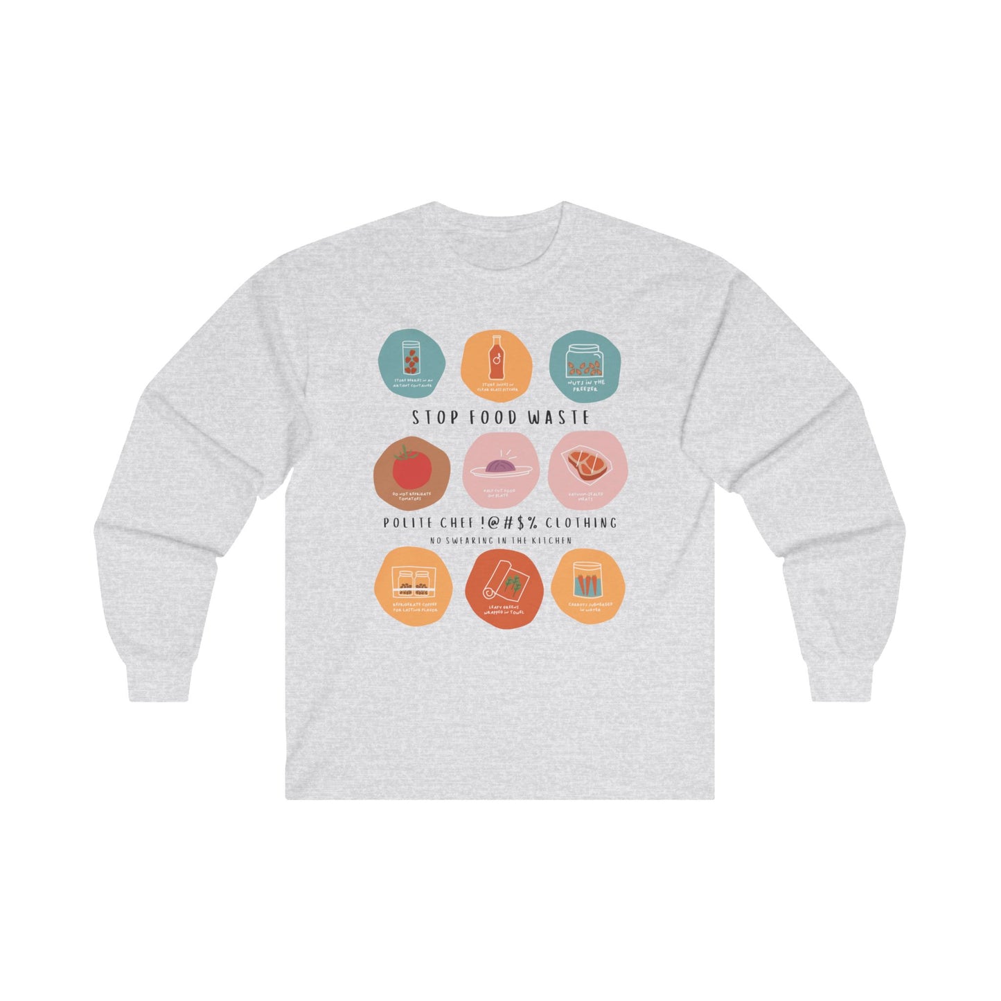 Stop Food Waste Long Sleeve Tee