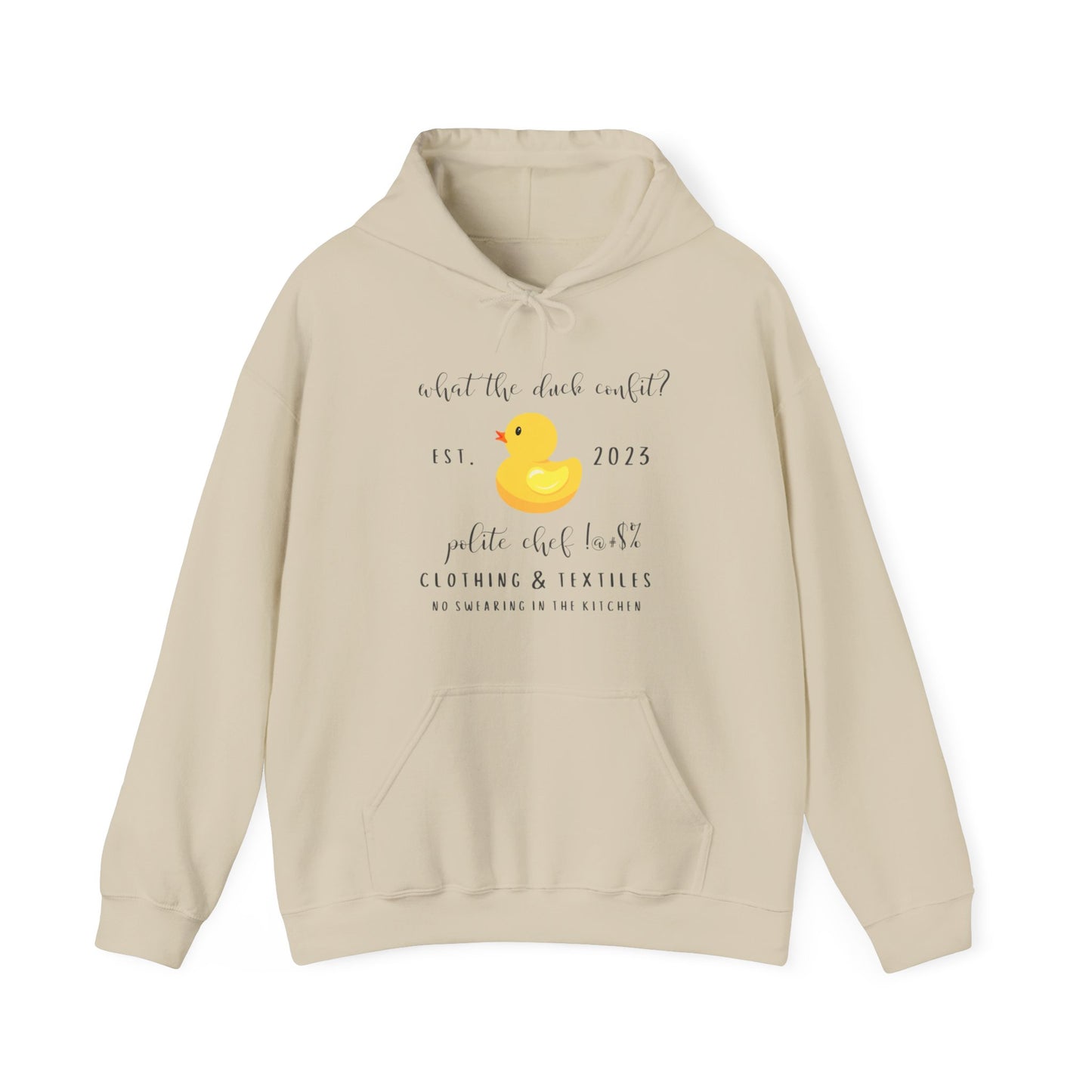 What the Duck Confit Hoodie