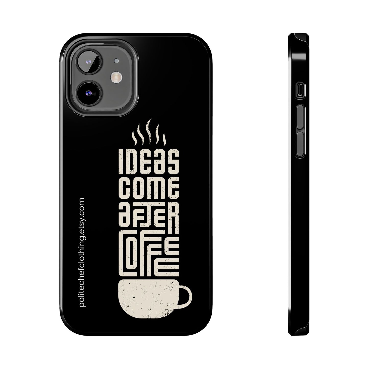 Ideas After Coffee iPhone Hard Case