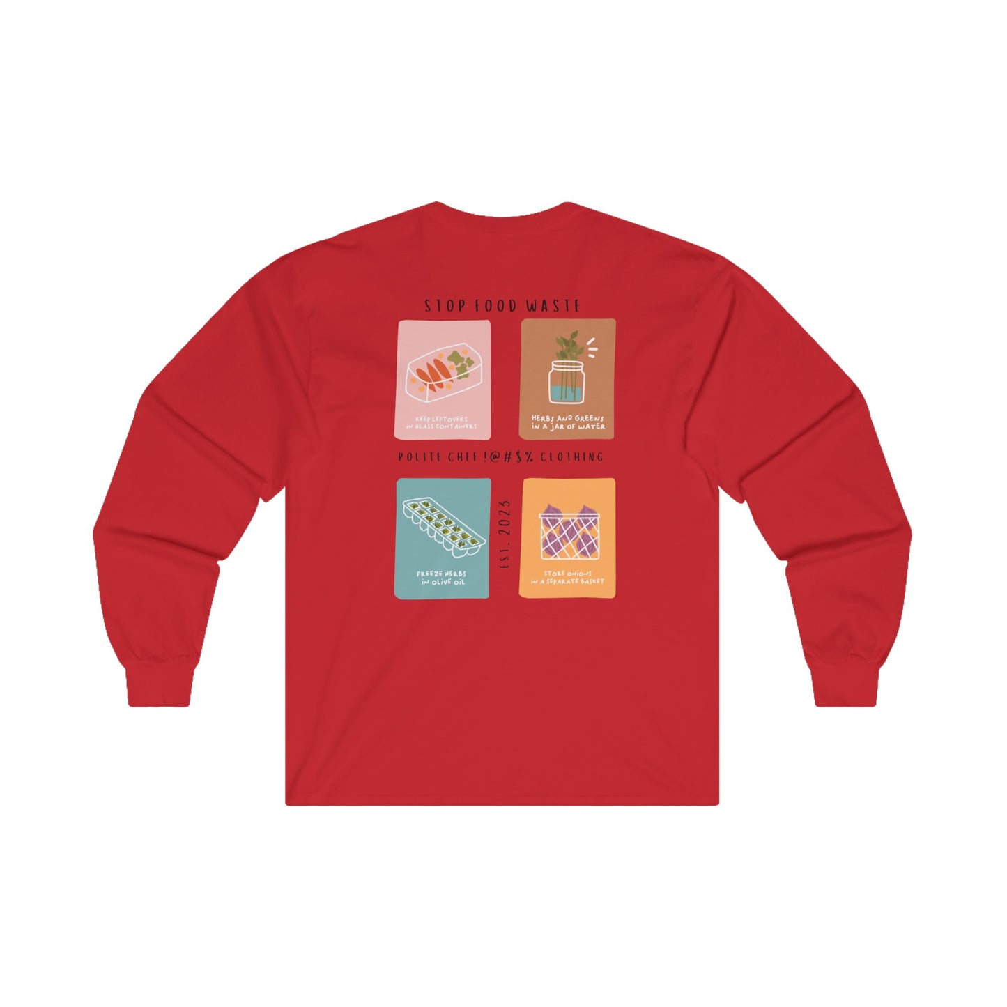 Stop Food Waste Long Sleeve Tee