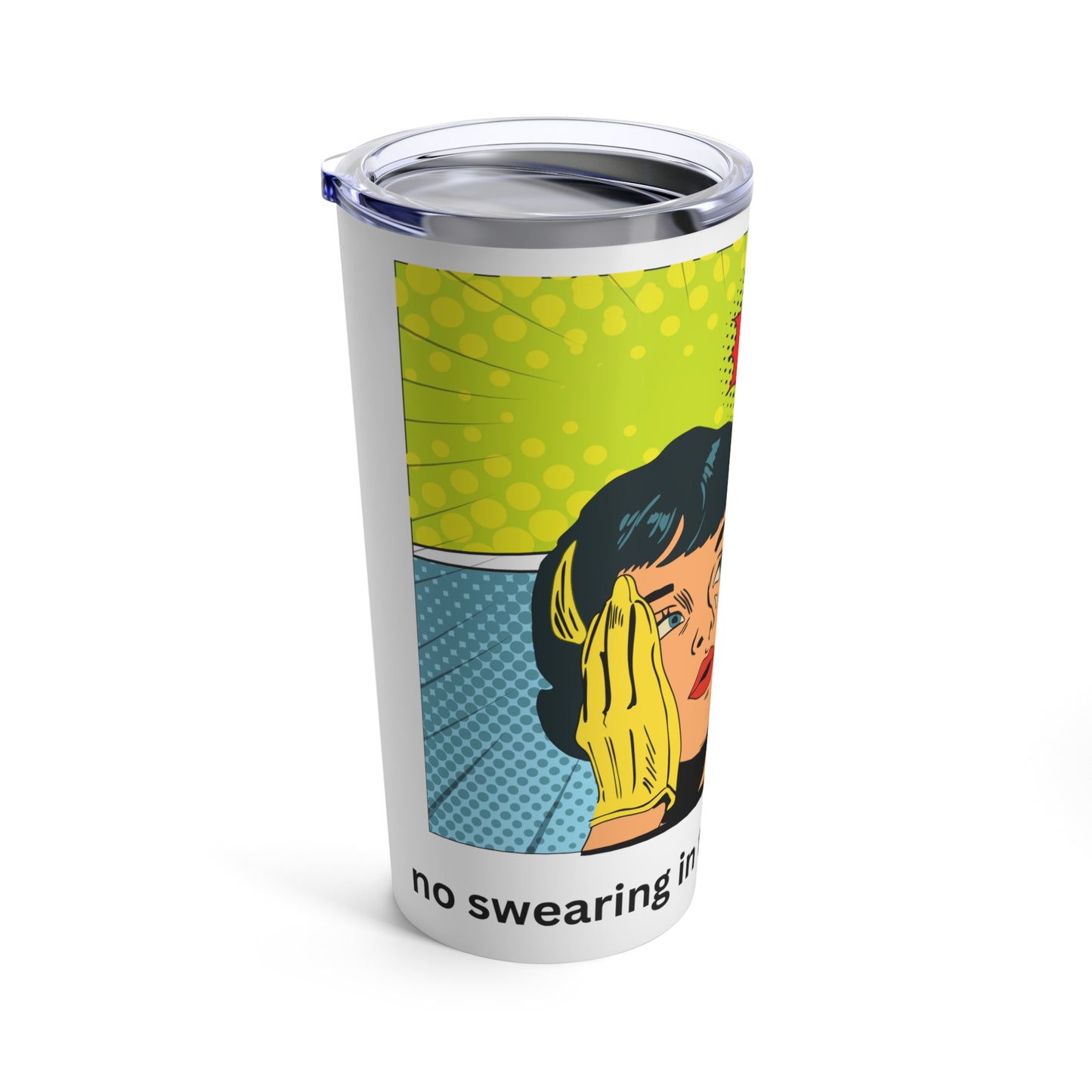 OMG No Swearing Tumbler 20oz