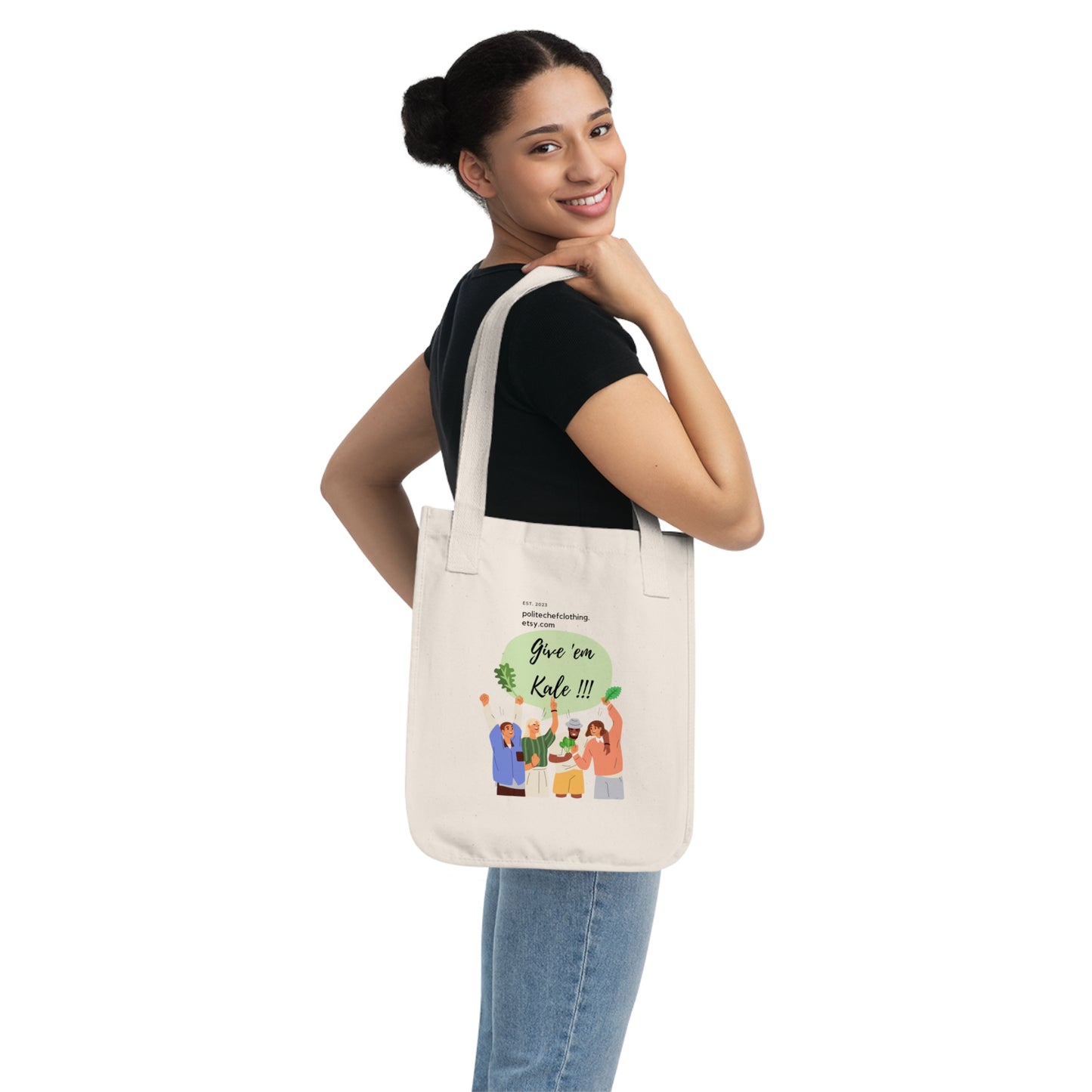 Give Em Kale !!! Organic Canvas Tote Bag