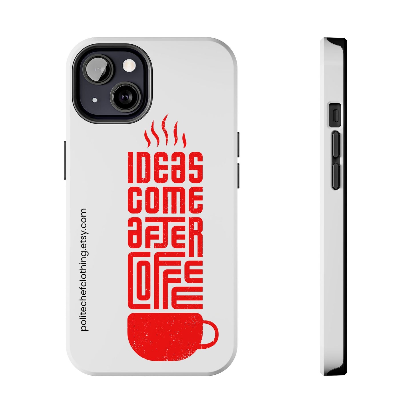 Ideas After Coffee iPhone Hard Case