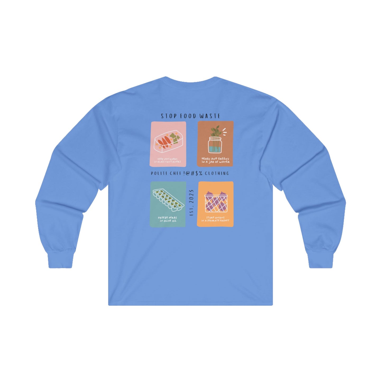 Stop Food Waste Long Sleeve Tee
