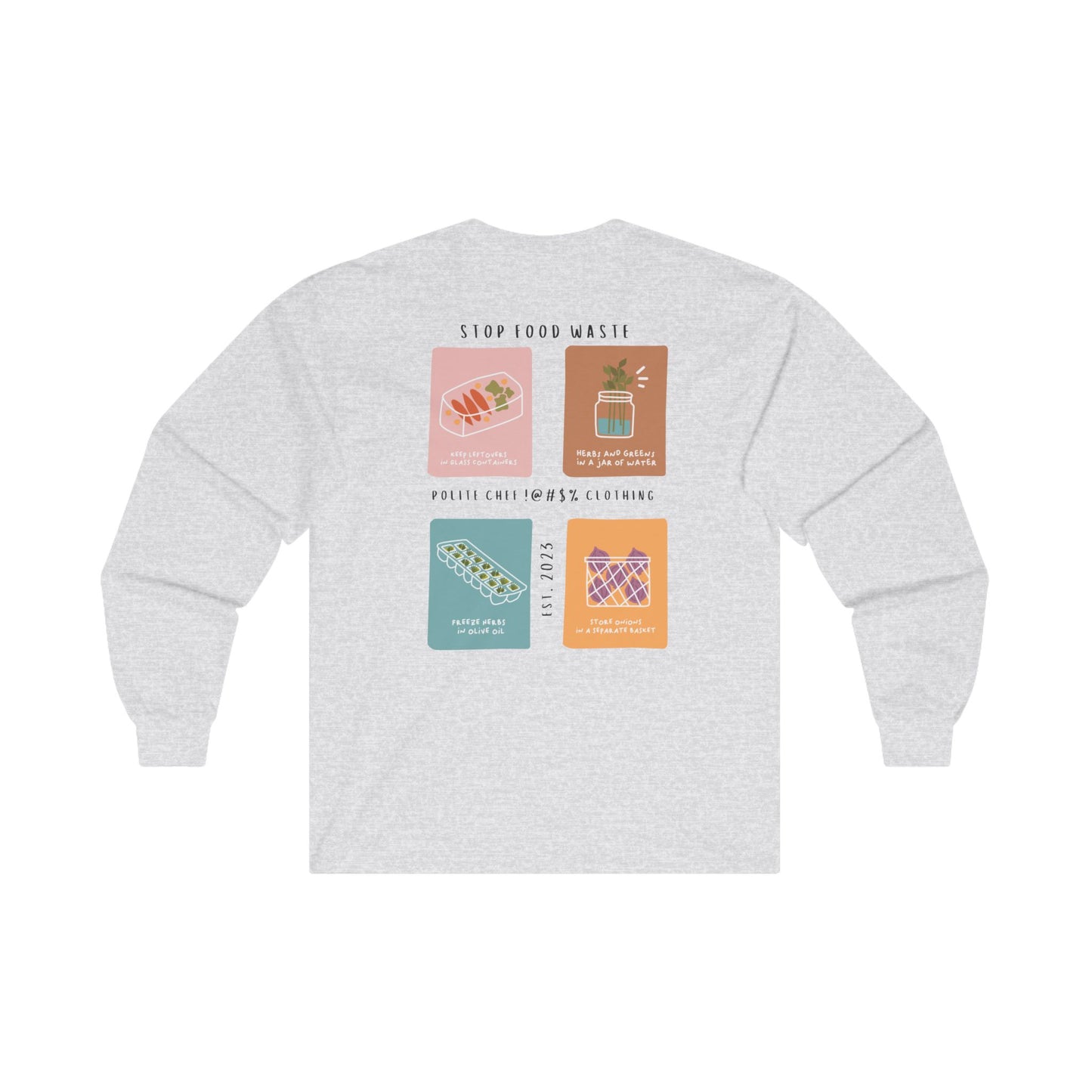Stop Food Waste Long Sleeve Tee