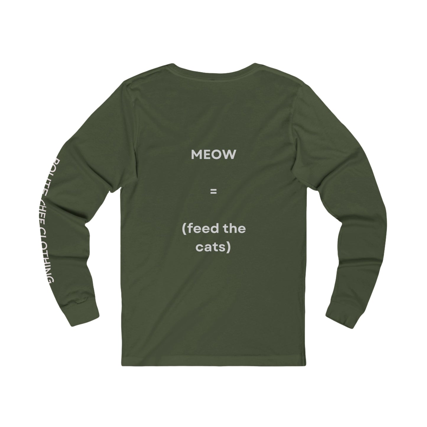 Stay Calm and Gouda On Cat Lover Long Sleeve Tee