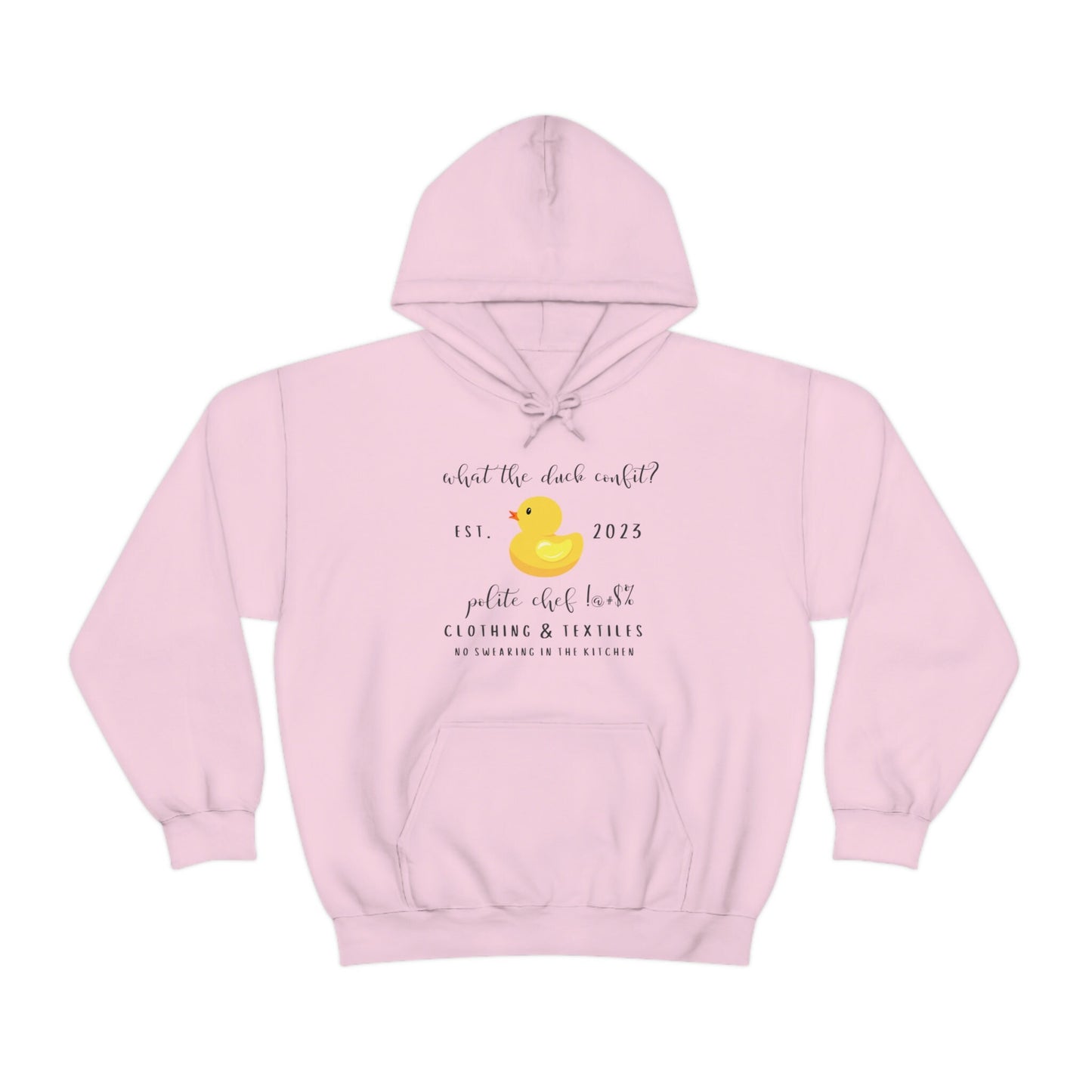 What the Duck Confit Hoodie