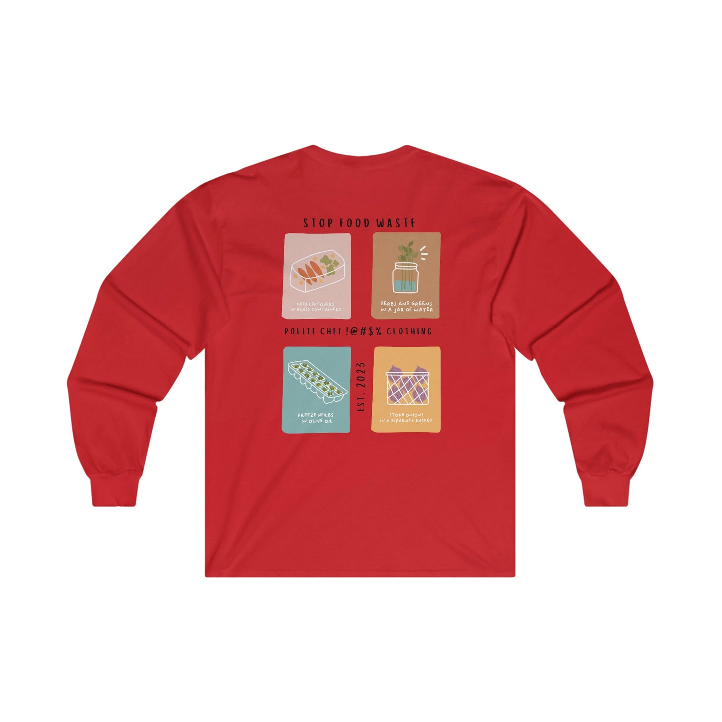 Stop Food Waste Long Sleeve Tee
