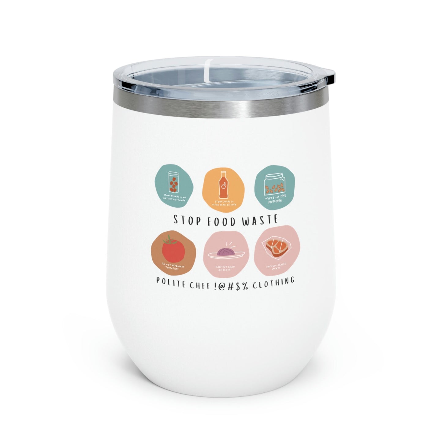 Stop Food Waste 12oz Insulated Wine Tumbler