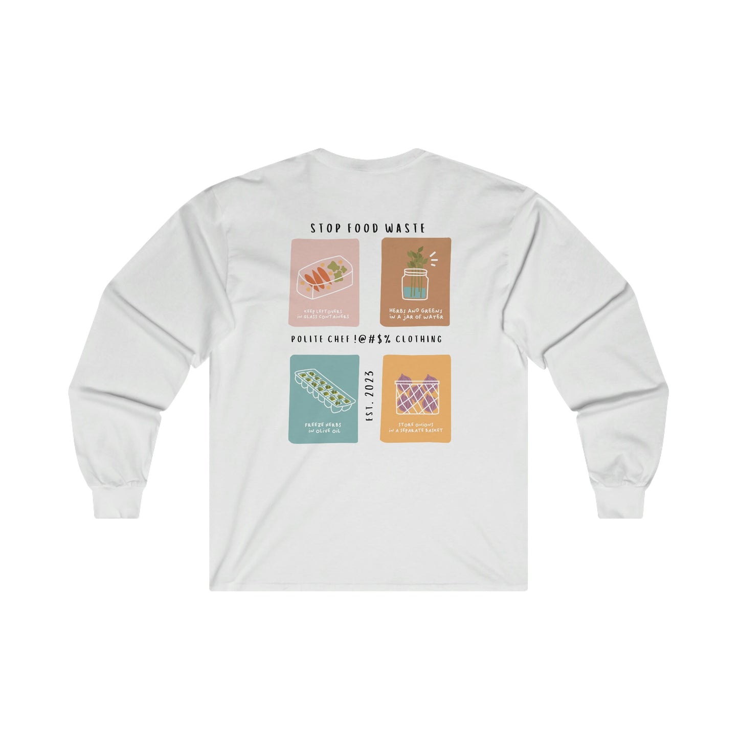 Stop Food Waste Long Sleeve Tee