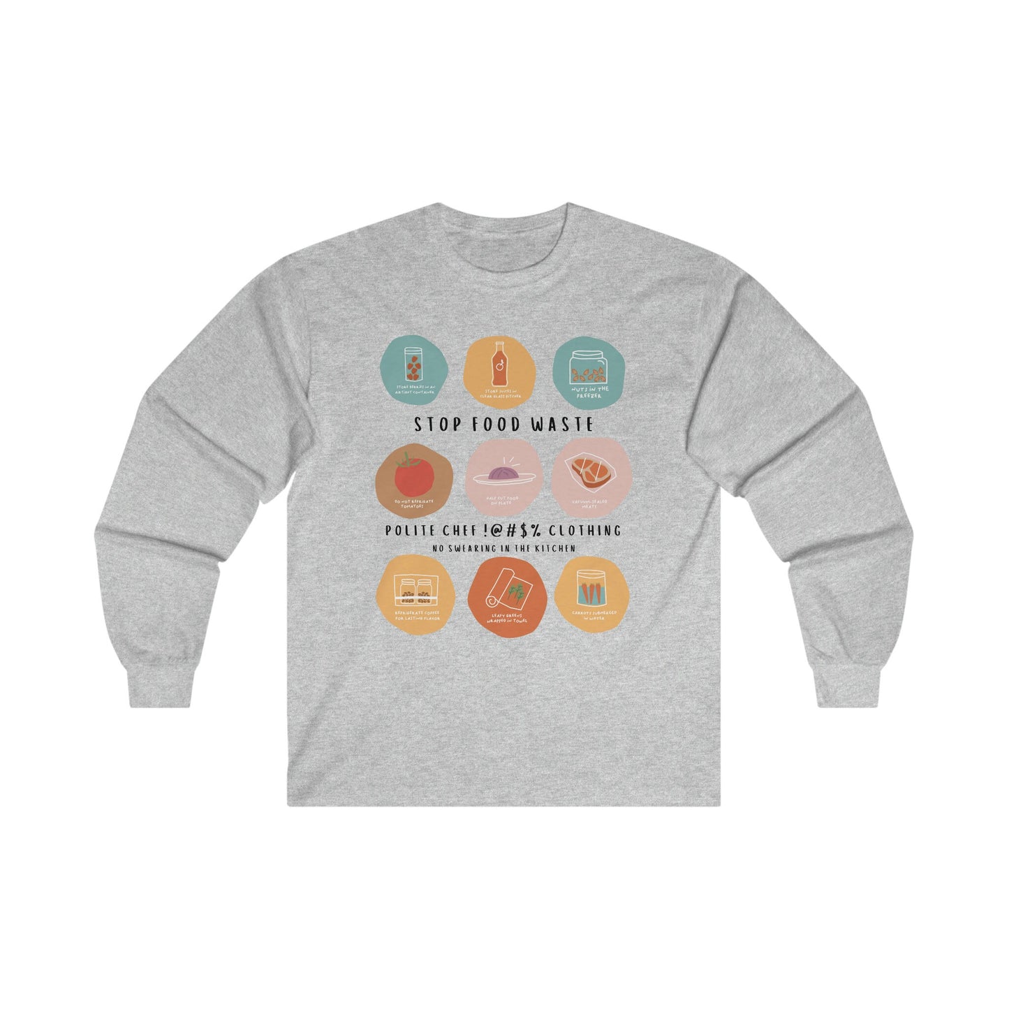 Stop Food Waste Long Sleeve Tee