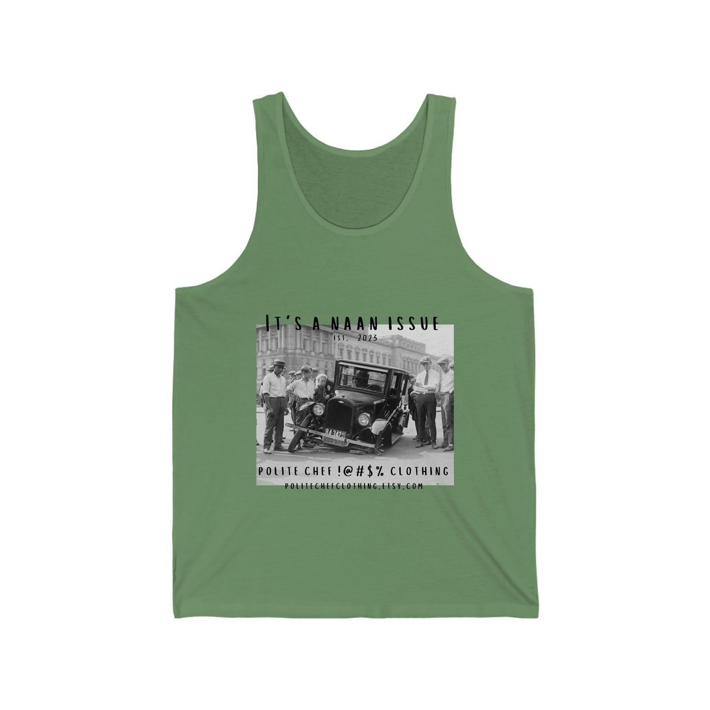 It's A Naan Issue Tank