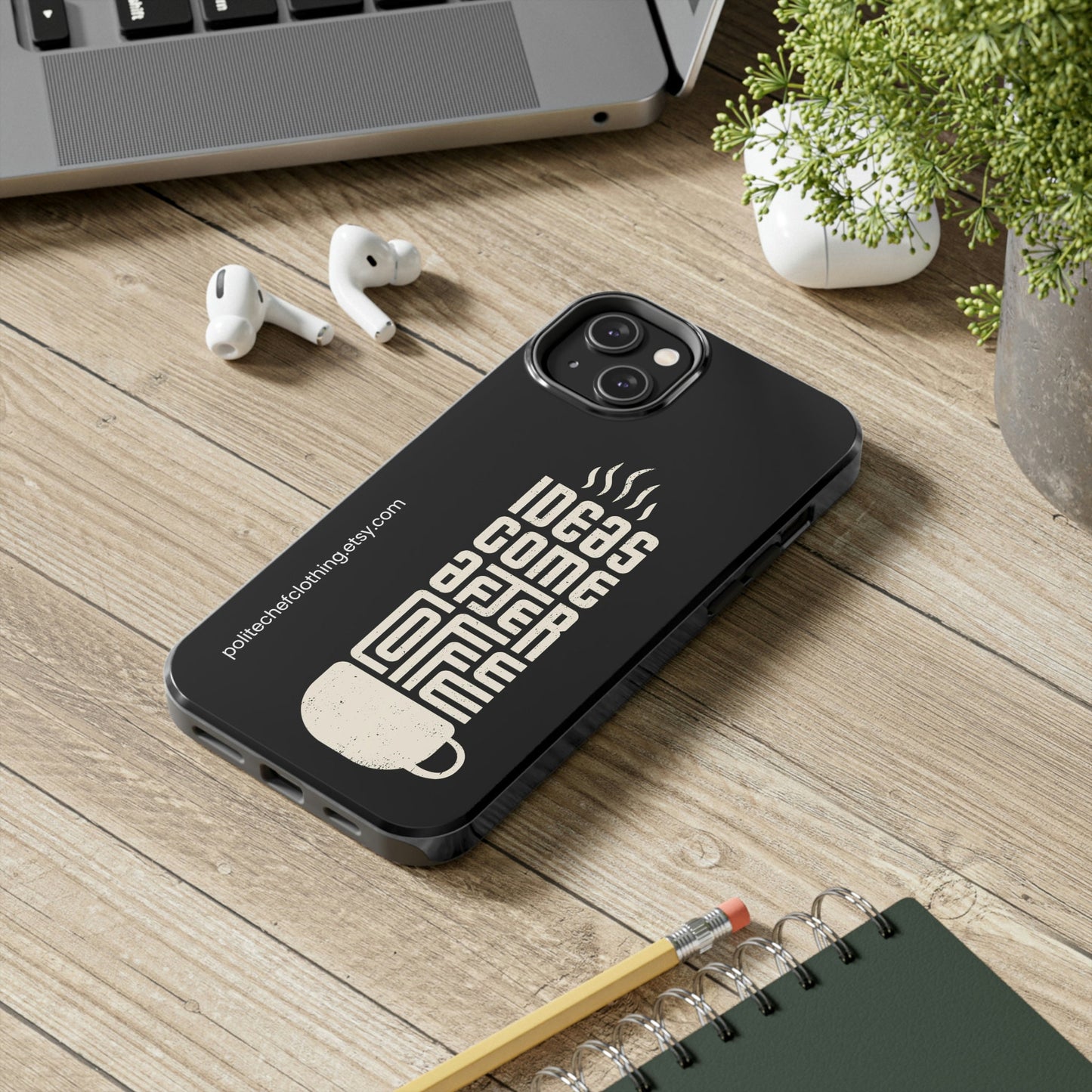 Ideas After Coffee iPhone Hard Case
