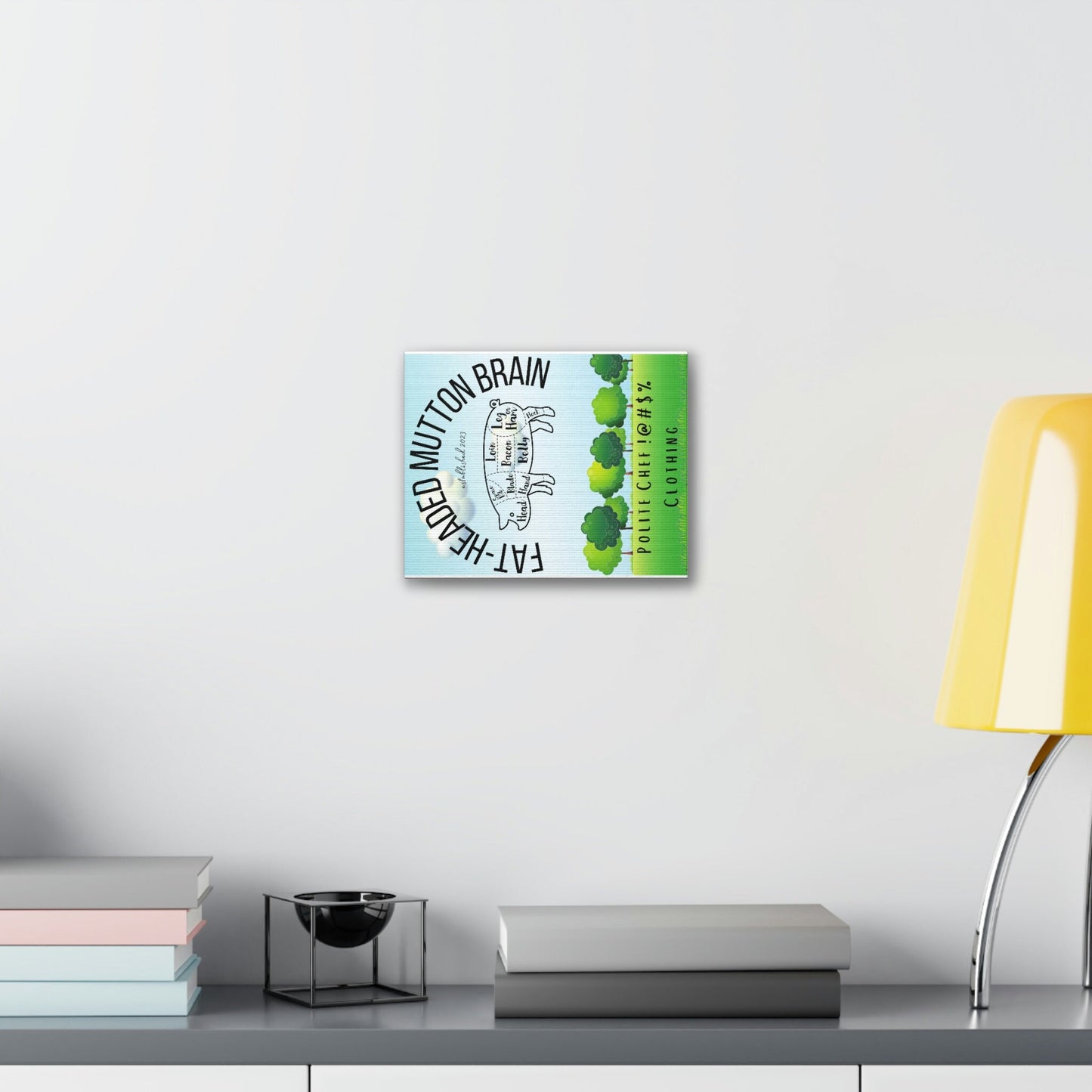 Hang It Straight Fat Headed Mutton Polyester Canvas