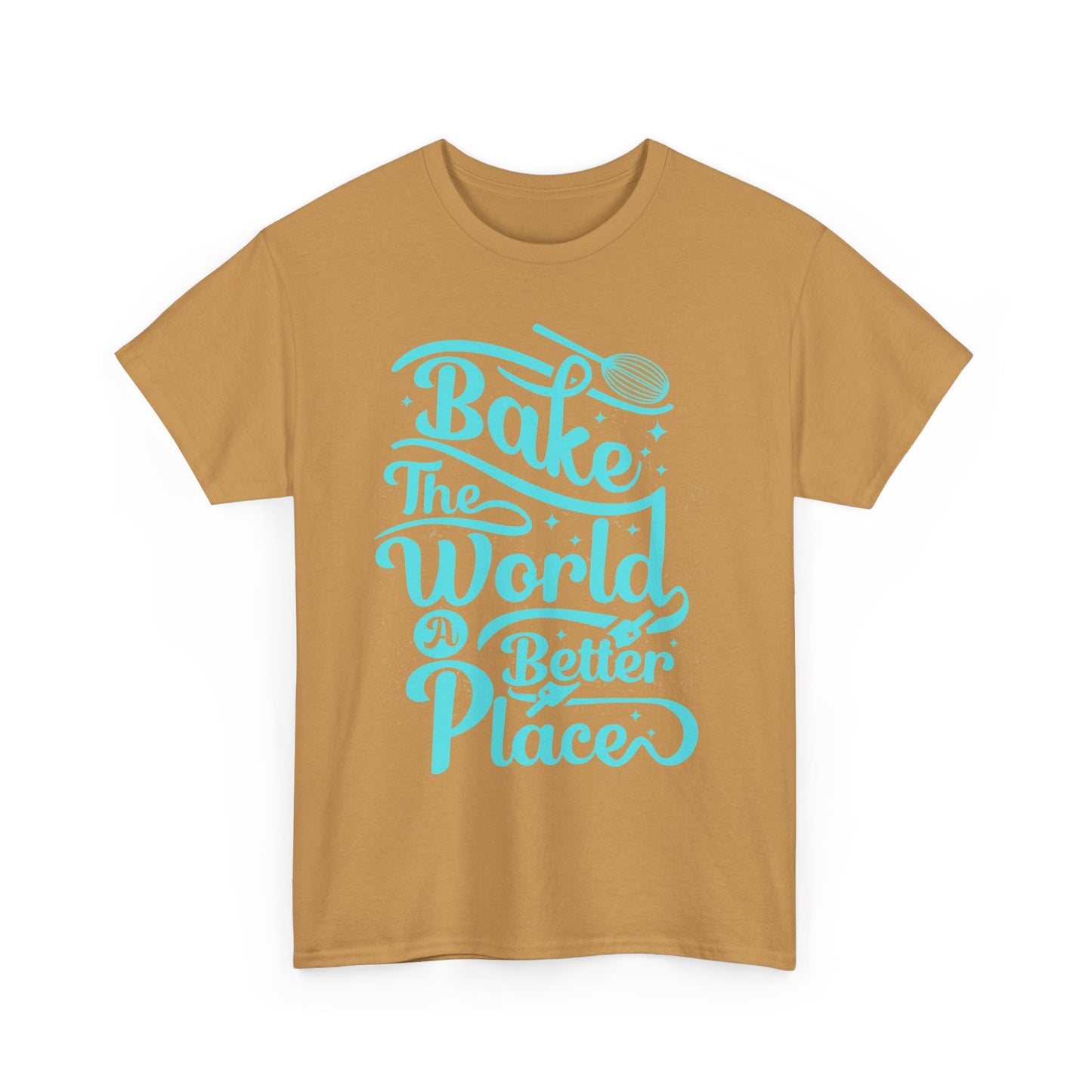 Bake the World a Better Place Unisex Heavy Cotton Tee