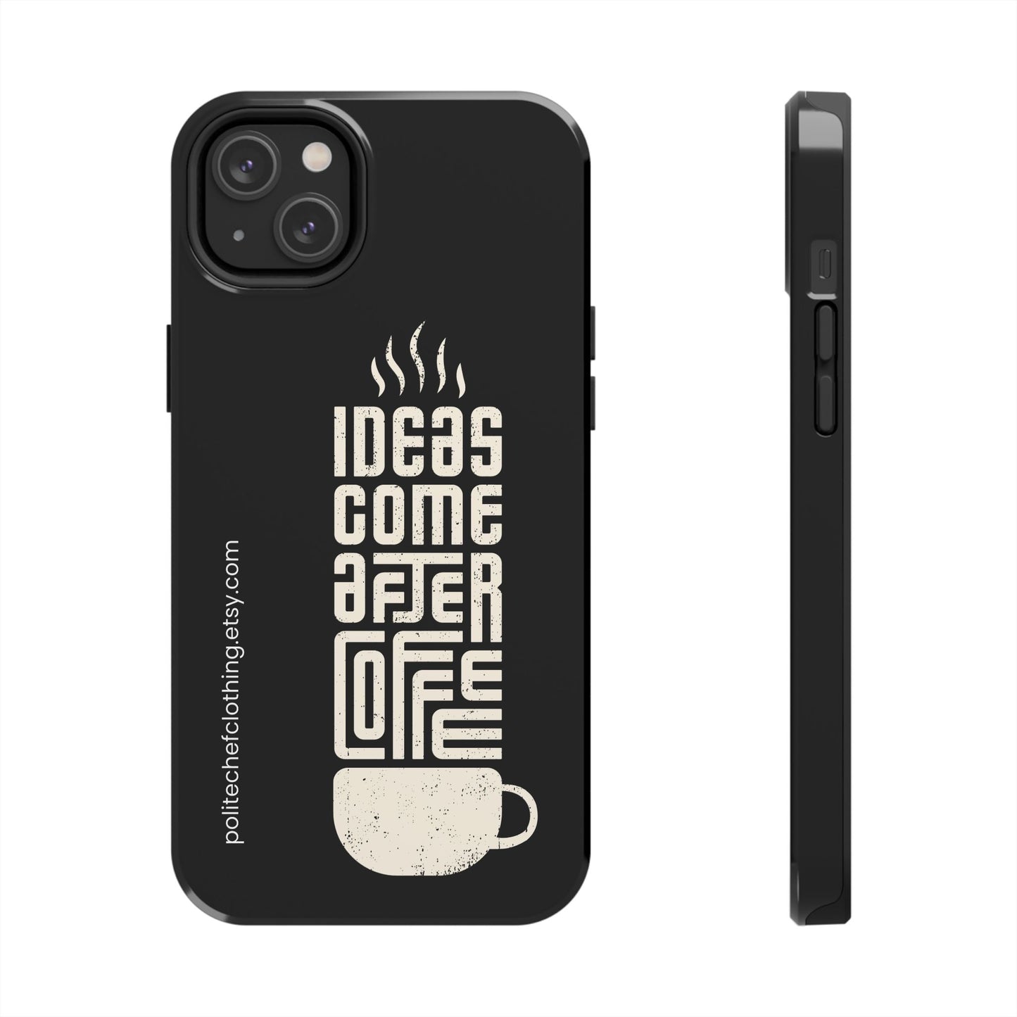 Ideas After Coffee iPhone Hard Case