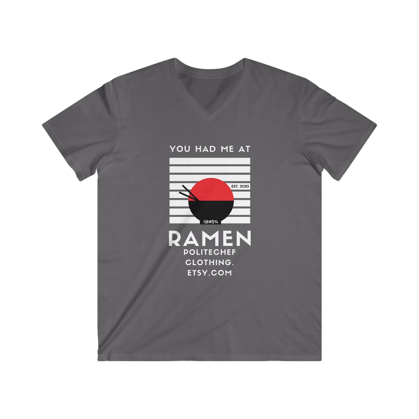 Had Me at Ramen Men's Fitted V-Neck Short Sleeve Tee