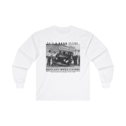 It's A Naan Issue Long Sleeve Tee