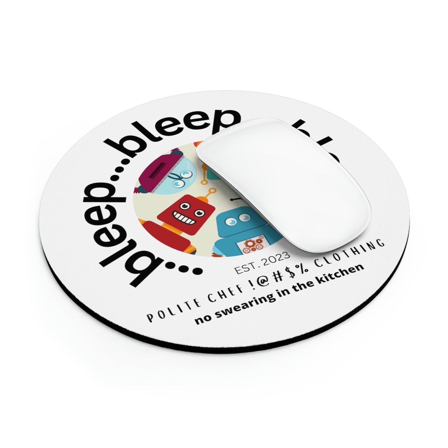 Bleep...Bleep...Mouse Pad
