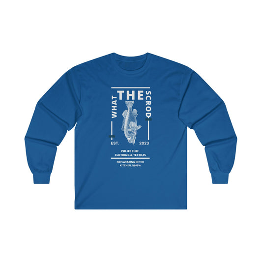 What The Scrod Long Sleeve Tee