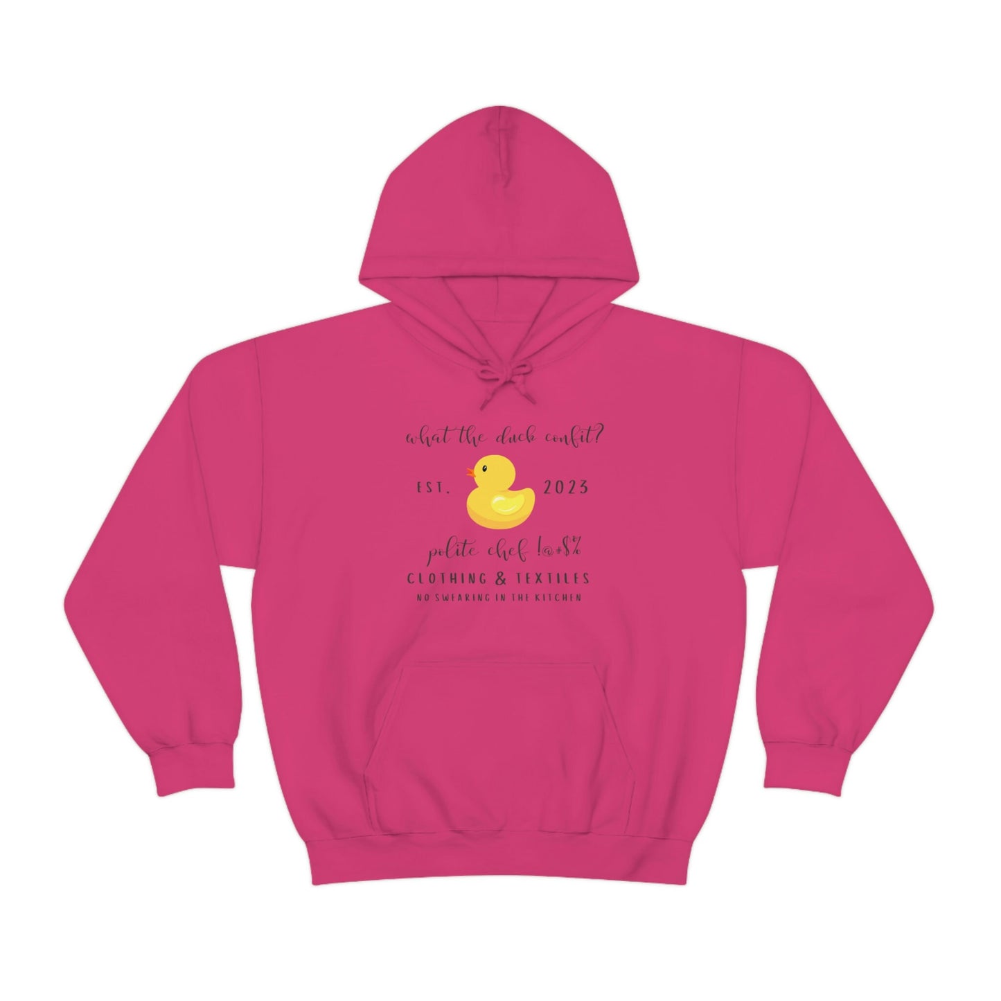 What the Duck Confit Hoodie