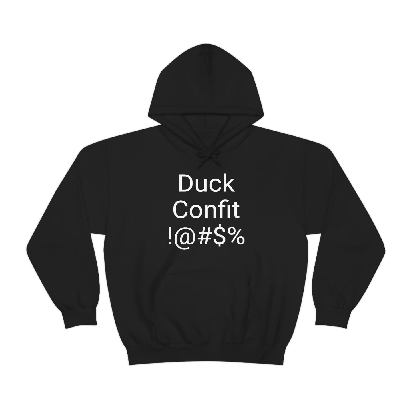What the Duck Confit Hoodie